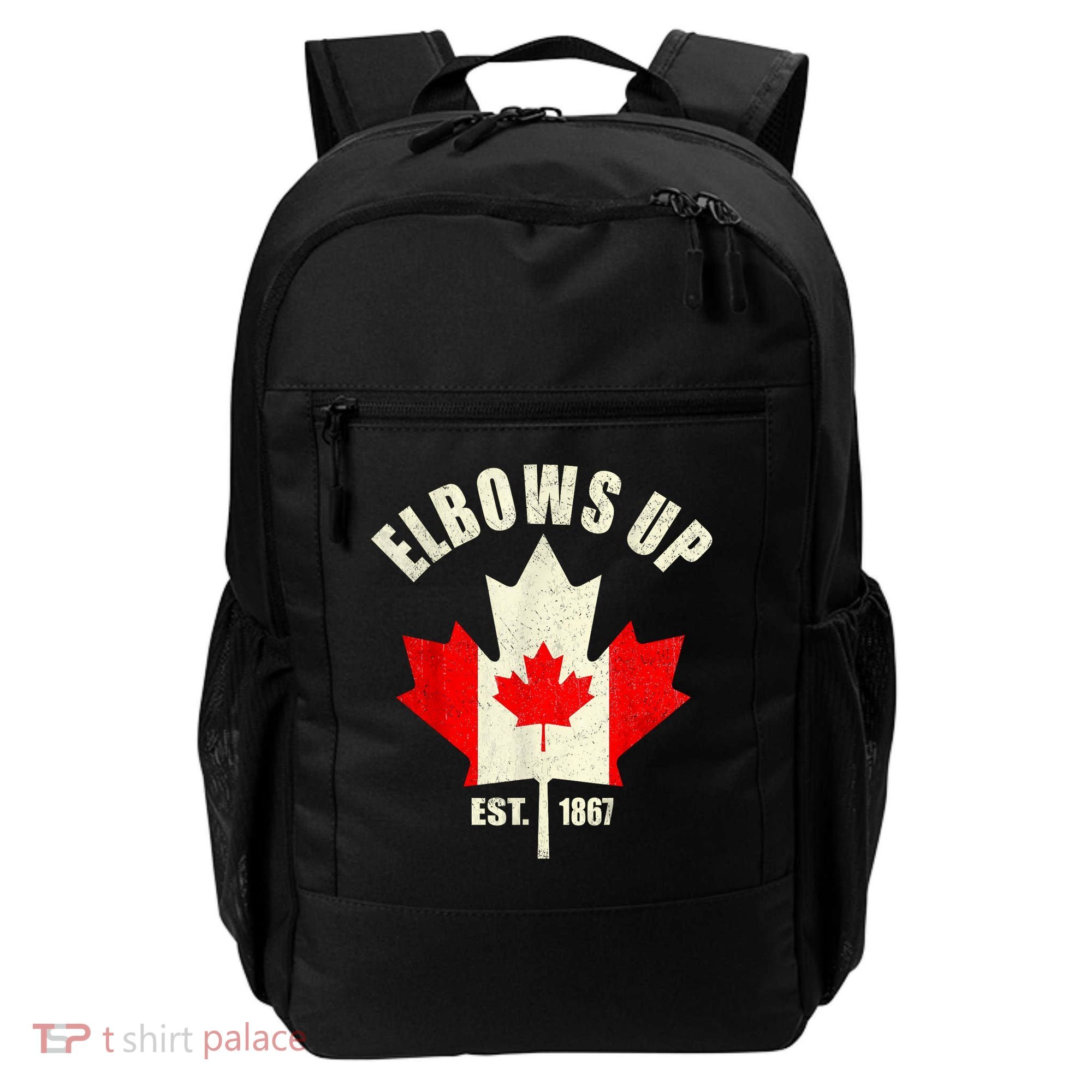 Elbows Up Canada Est 1867 Proud Canadian Strong Canada Backpack