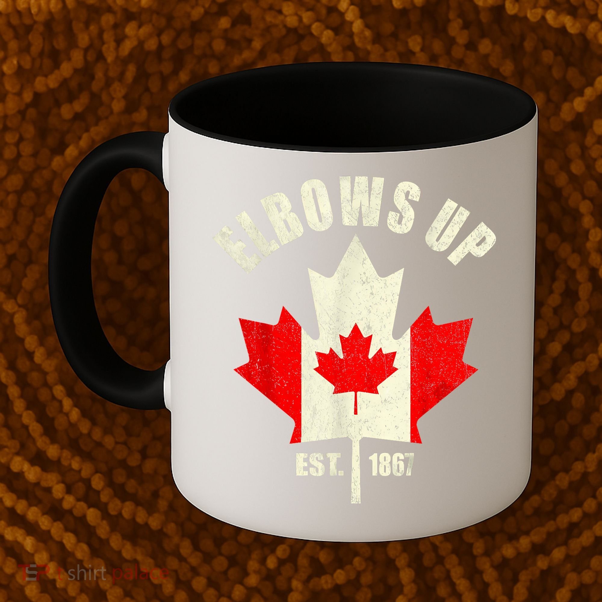 Elbows Up Canada Est 1867 Proud Canadian Strong Canada Coffee Mug