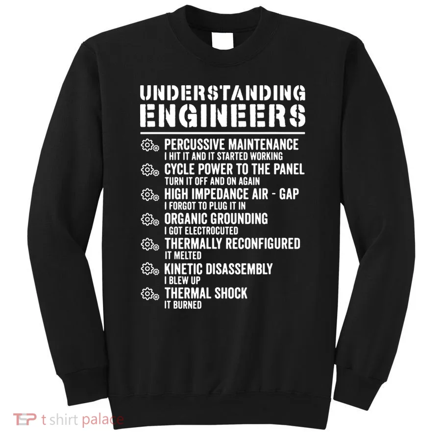 Explained Understanding Engineers Mechanical Engineering Sweatshirt