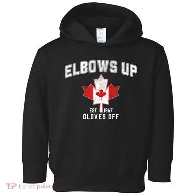 Elbows Up EST 1867 Canadian Maple Leaf Canada Toddler Hoodie