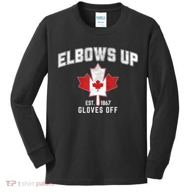 Elbows Up EST 1867 Canadian Maple Leaf Canada Kids Long Sleeve Shirt