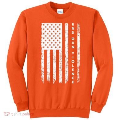 Enough USA Flag End Gun Violence Sweatshirt