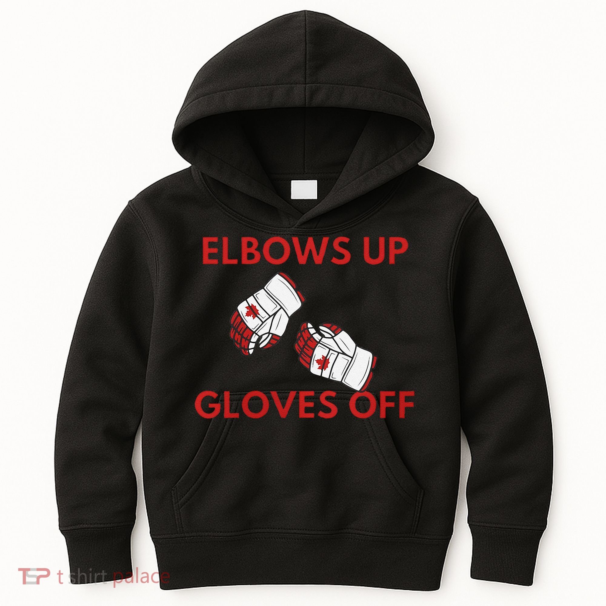 Elbows Up Gloves Off Canada Free Proud Canadian Kids Hoodie