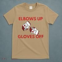 Elbows Up Gloves Off Canada Free Proud Canadian T-Shirt thumb 5