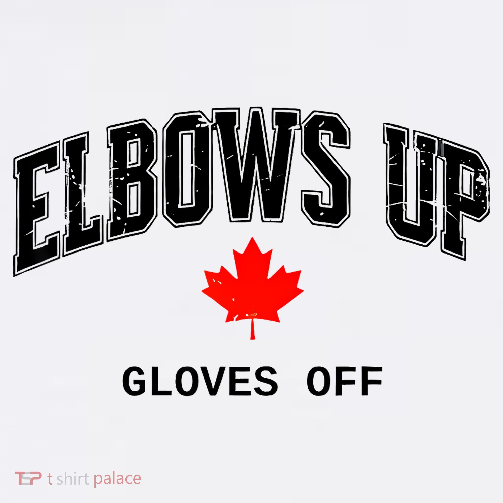 Elbows Up Gloves Off Vintage T-Shirt