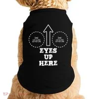 Eyes Up Here With Cut Out For Boobs Doggie Tank thumb 0