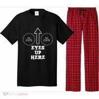 Eyes Up Here With Cut Out For Boobs Pajama Set thumb 0