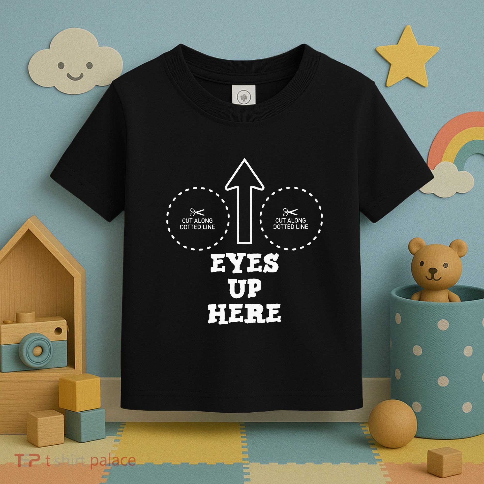 Eyes Up Here With Cut Out For Boobs Toddler T-Shirt