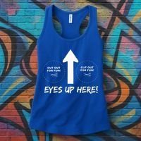 Eyes Up Here With Cutout For Boobs Funny Adult Women's Tank Top thumb 3