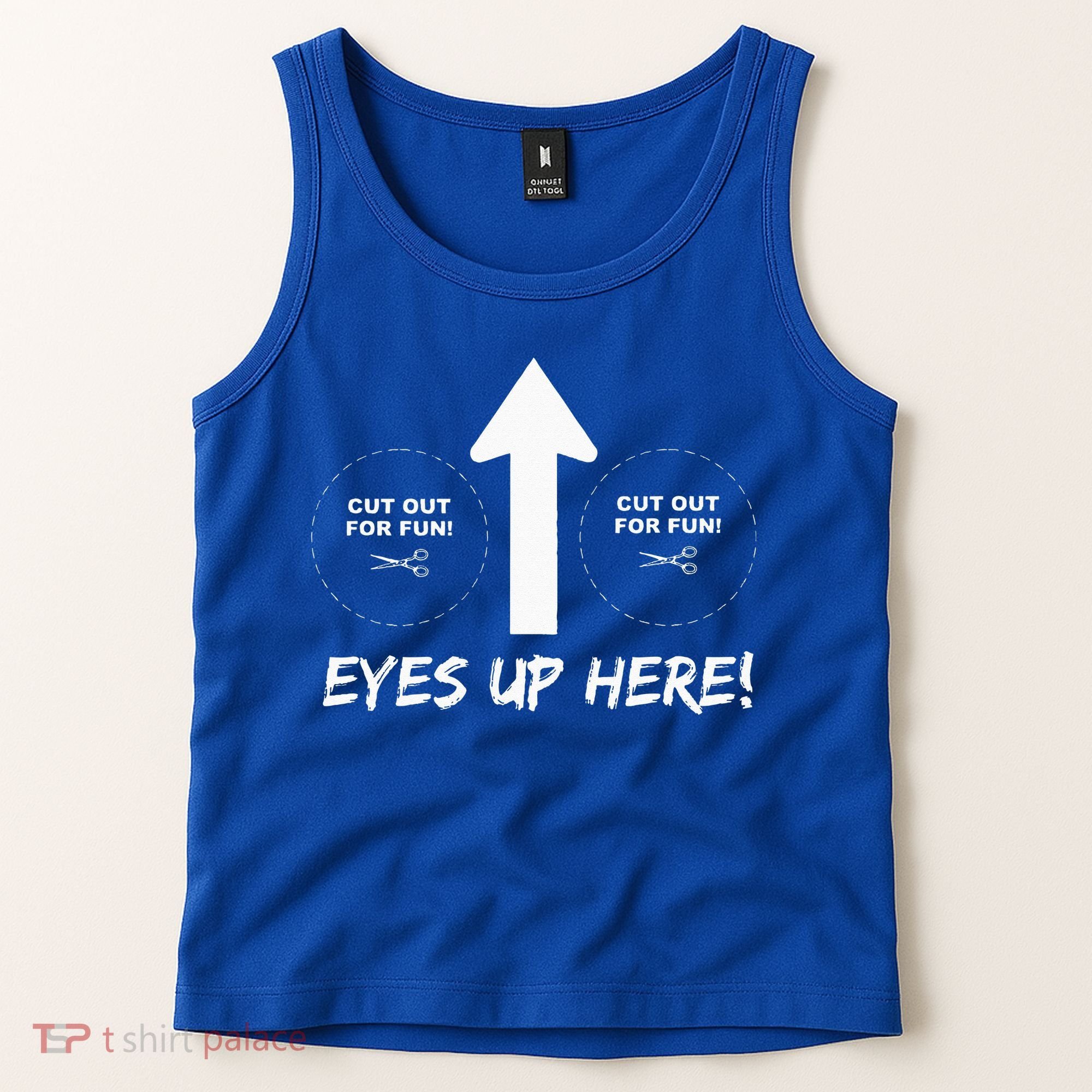 Eyes Up Here With Cutout For Boobs Funny Adult Tank Top