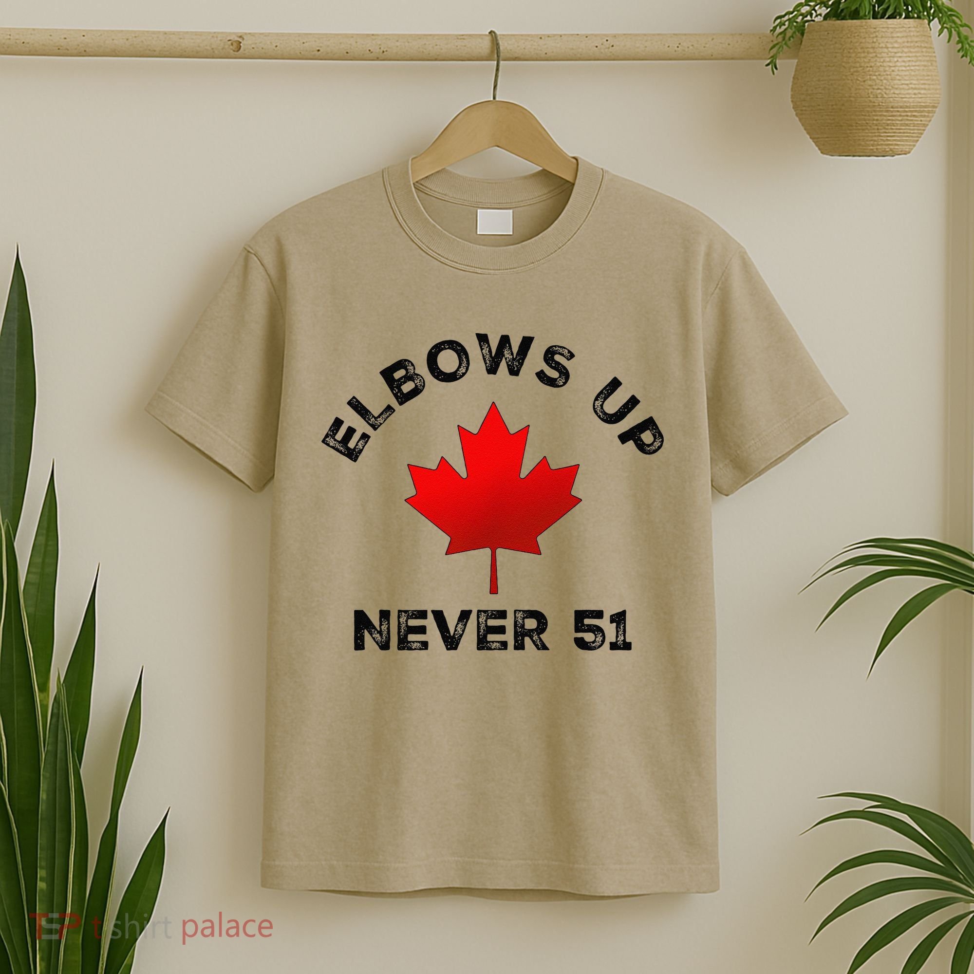 Elbows Up - Never 51 State Canada Flag Stand Strong T-Shirt