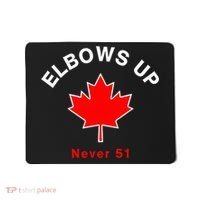 Elbows Up Never 51 Canada Flag Stand Strong Mousepad thumb 0
