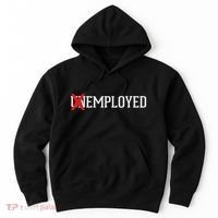 Employed Unemployed New Jobfirst Job Gift Hoodie thumb 0