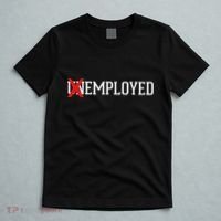 Employed Unemployed New Jobfirst Job Gift T-Shirt thumb 5