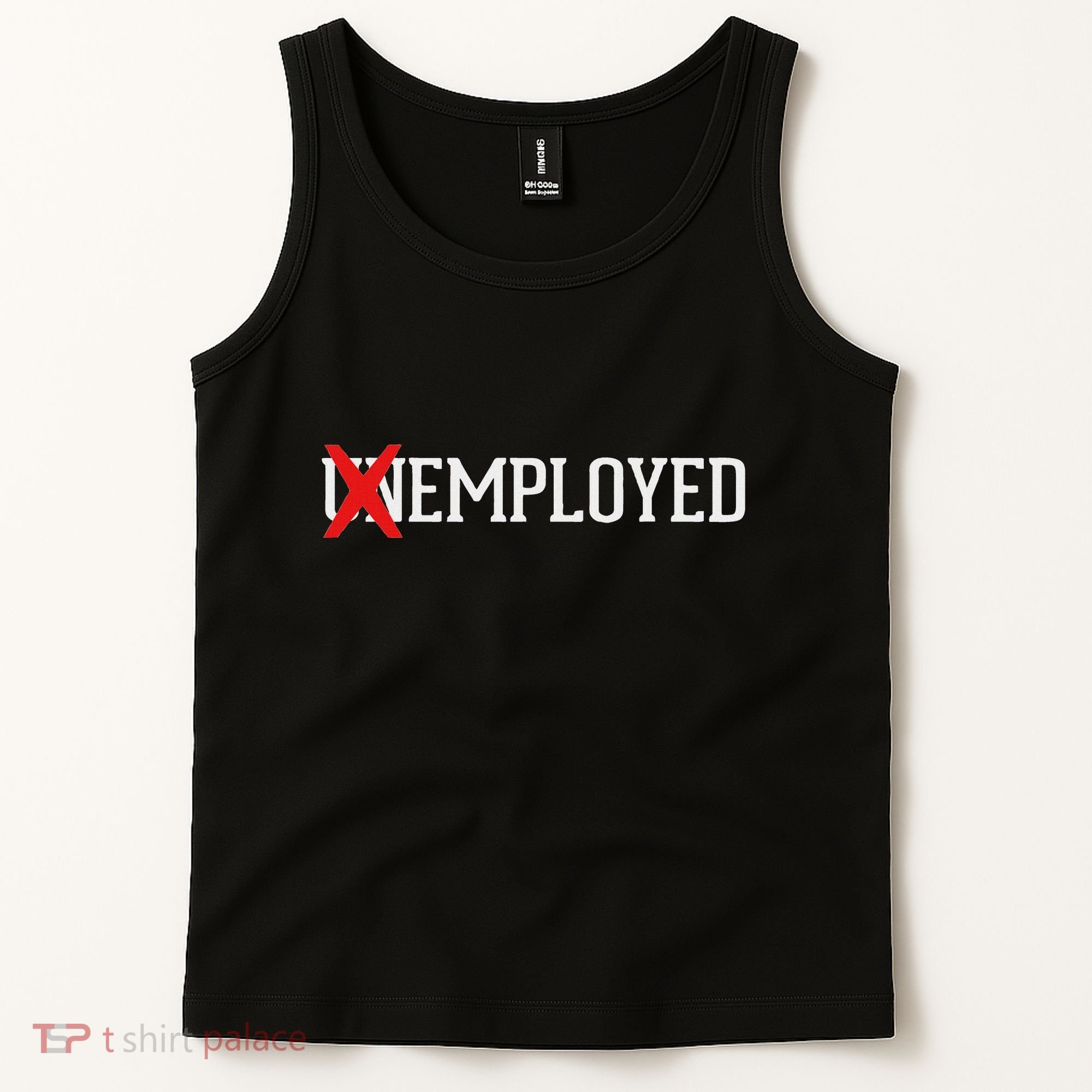Employed Unemployed New Jobfirst Job Gift Tank Top