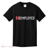 Employed Unemployed New Jobfirst Job Gift Kids T-Shirt thumb 0
