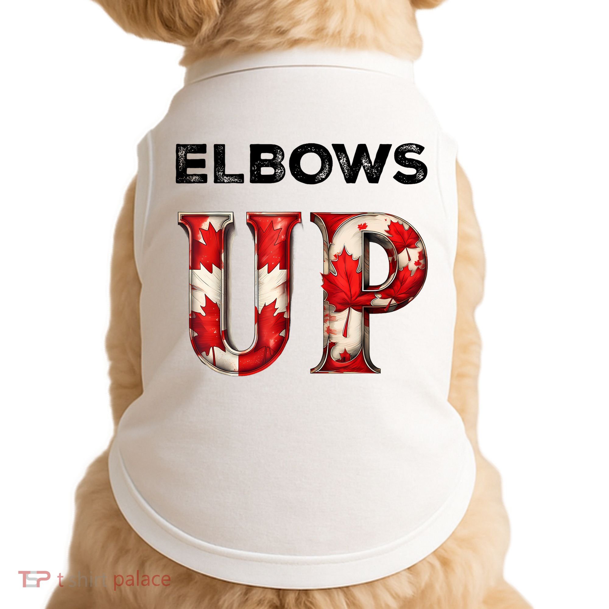 Elbows Up Proud Canadians Against Tariffs Doggie Tank