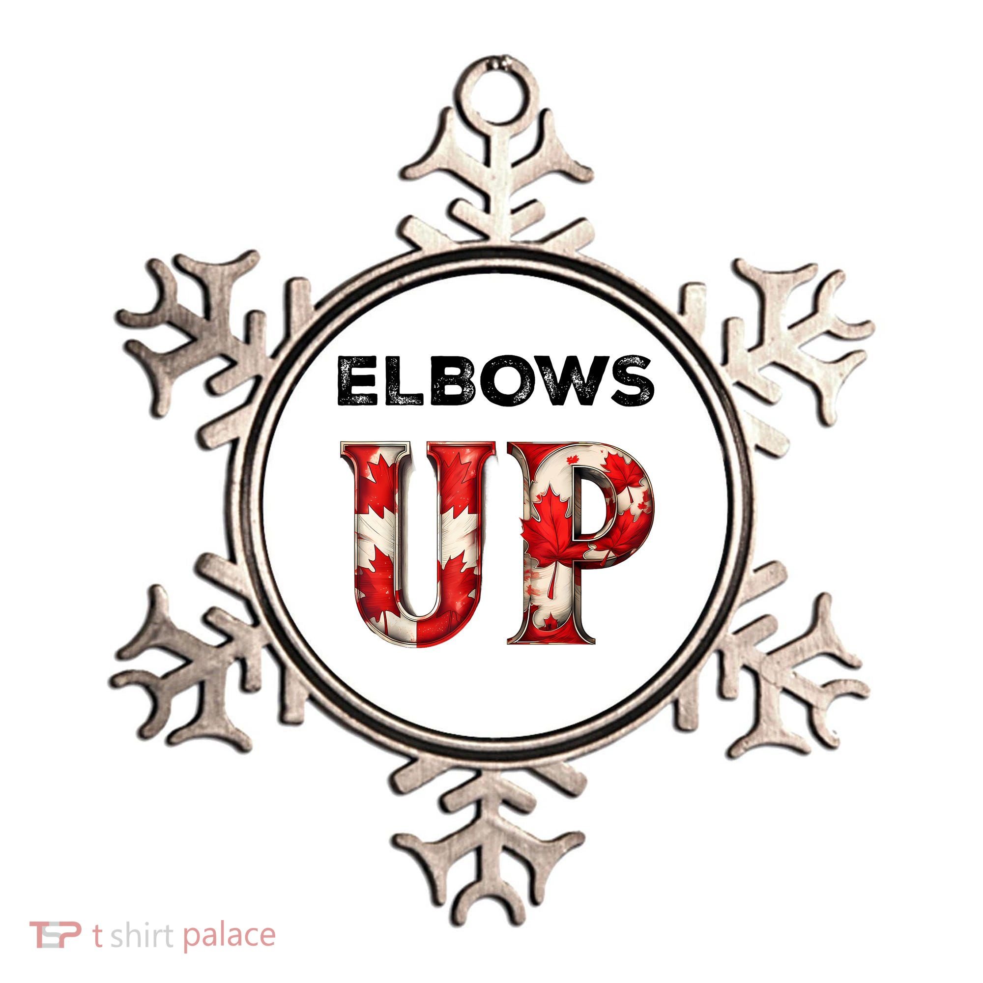 Elbows Up Proud Canadians Against Tariffs Ornament