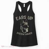 Ears Up System Armed Dog Lover Gift Animal German Shepherd Women's Tank Top thumb 0