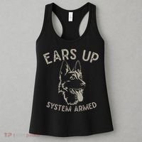 Ears Up System Armed Dog Lover Gift Animal German Shepherd Women's Tank Top thumb 3
