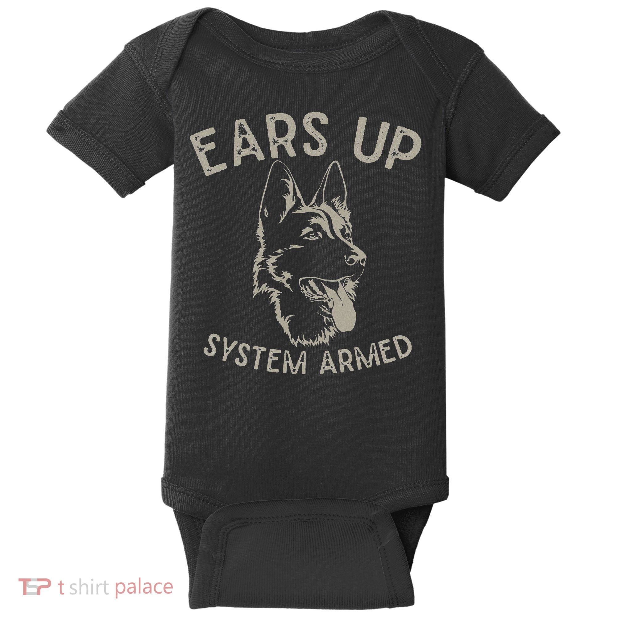 Ears Up System Armed Dog Lover Gift Animal German Shepherd Baby Bodysuit