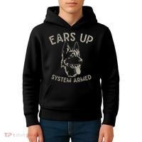 Ears Up System Armed Dog Lover Gift Animal German Shepherd Kids Hoodie thumb 4