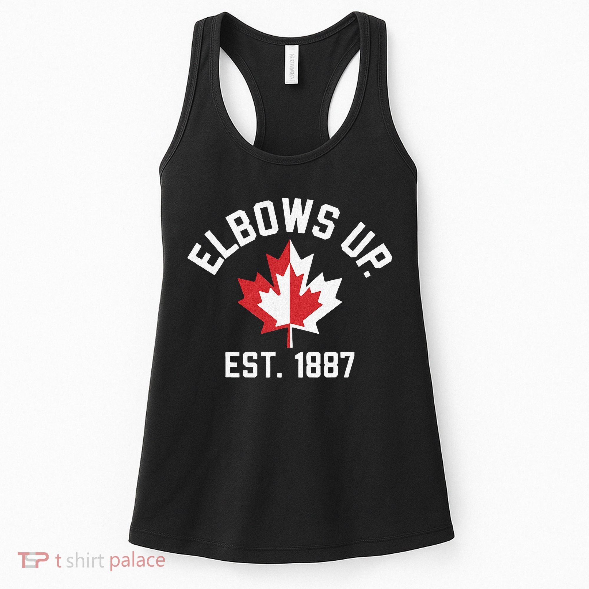 Elbows Up Strong Canada Est 1867 Proud Canadian Women's Tank Top