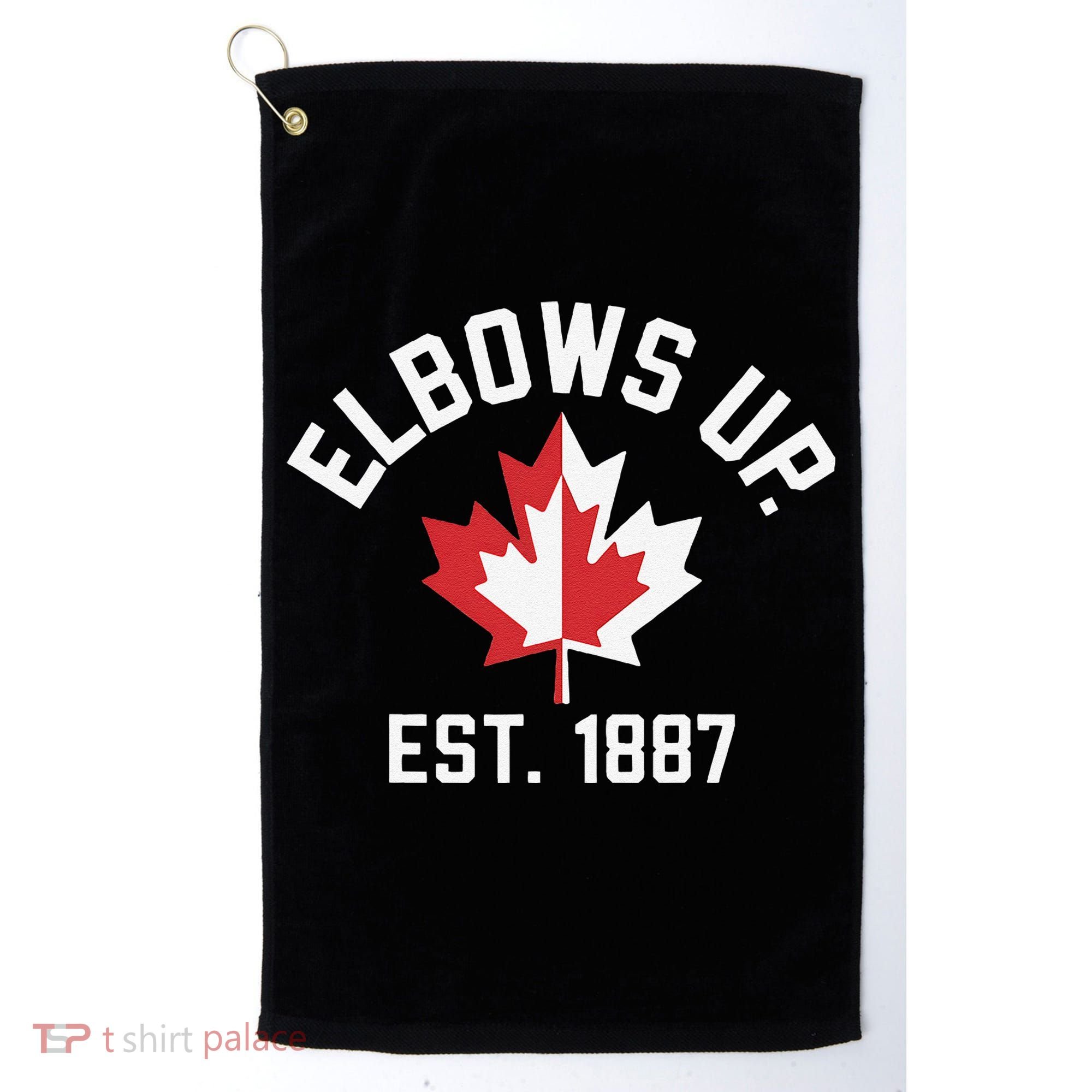 Elbows Up Strong Canada Est 1867 Proud Canadian Golf Towel