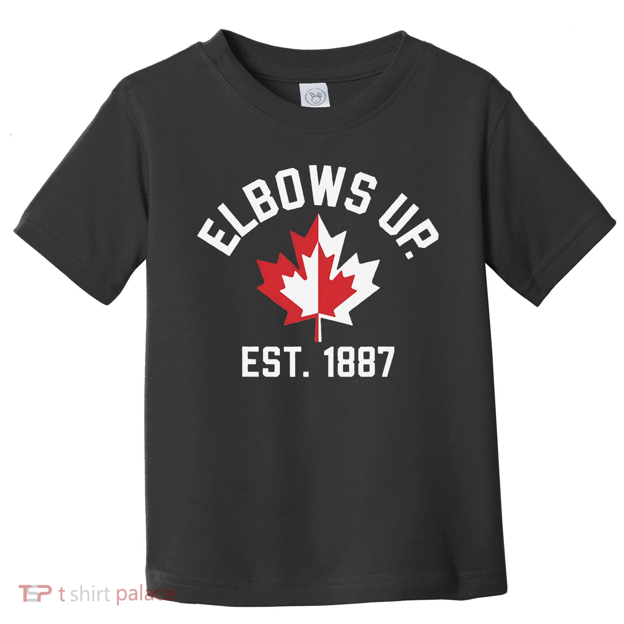 Elbows Up Strong Canada Est 1867 Proud Canadian Toddler T-Shirt