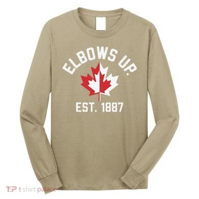 Elbows Up Strong Canada Est 1867 Proud Canadian Long Sleeve Shirt