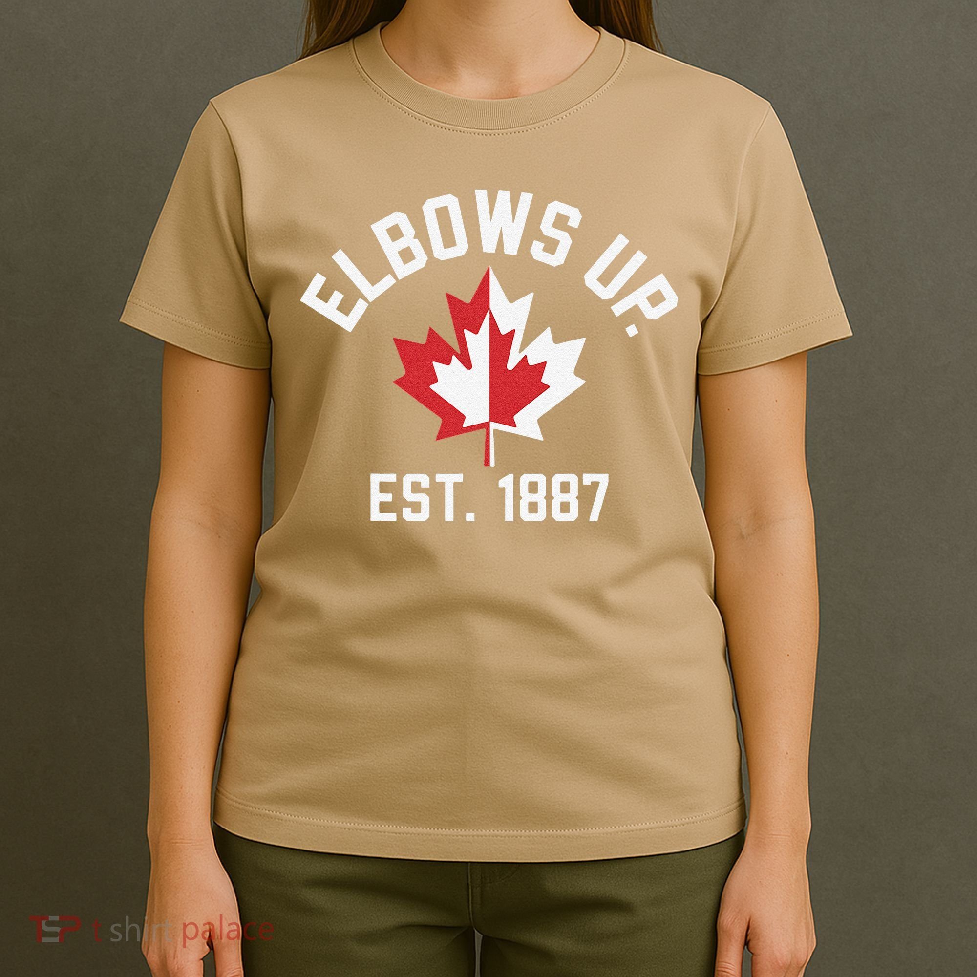 Elbows Up Strong Canada Est 1867 Proud Canadian T-Shirt