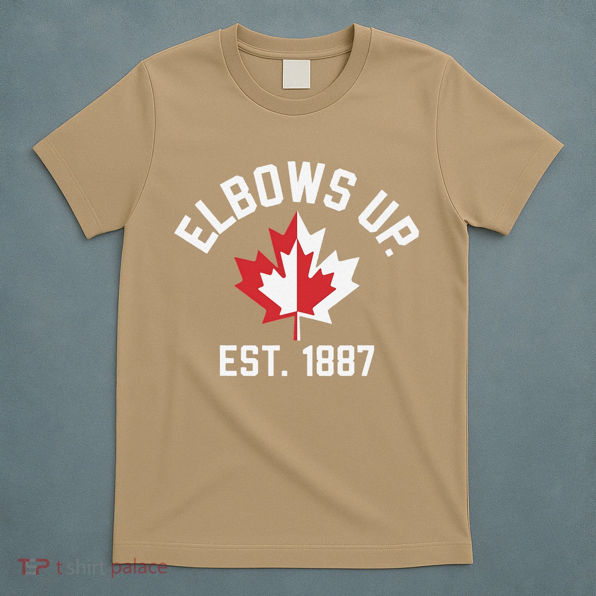 Elbows Up Strong Canada Est 1867 Proud Canadian T-Shirt