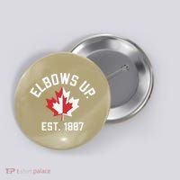 Elbows Up Strong Canada Est 1867 Proud Canadian Button thumb 0