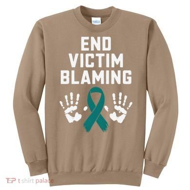 End Victim Blaming Funny Sexual Assault Awareness Month Sweatshirt