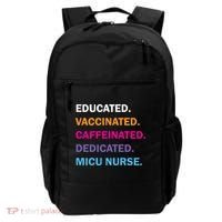 Educated Vaccinated Caffeinated Dedicated Micu Icu Nurse Rn Gift Backpack thumb 0