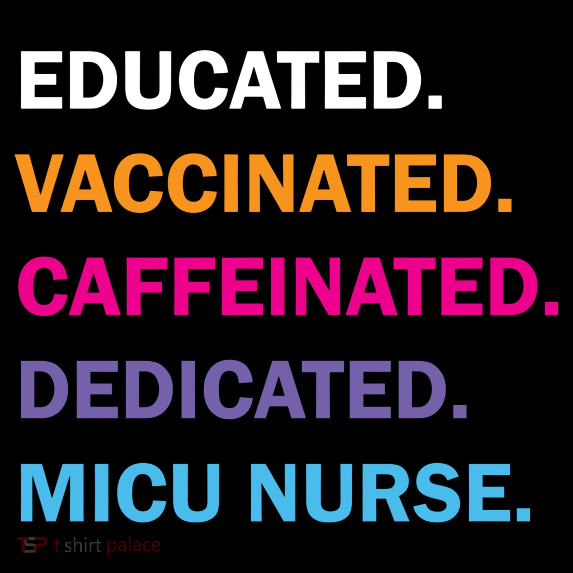 Educated Vaccinated Caffeinated Dedicated Micu Icu Nurse Rn Gift Bucket Hat