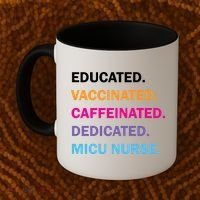 Educated Vaccinated Caffeinated Dedicated Micu Icu Nurse Rn Gift Coffee Mug thumb 2