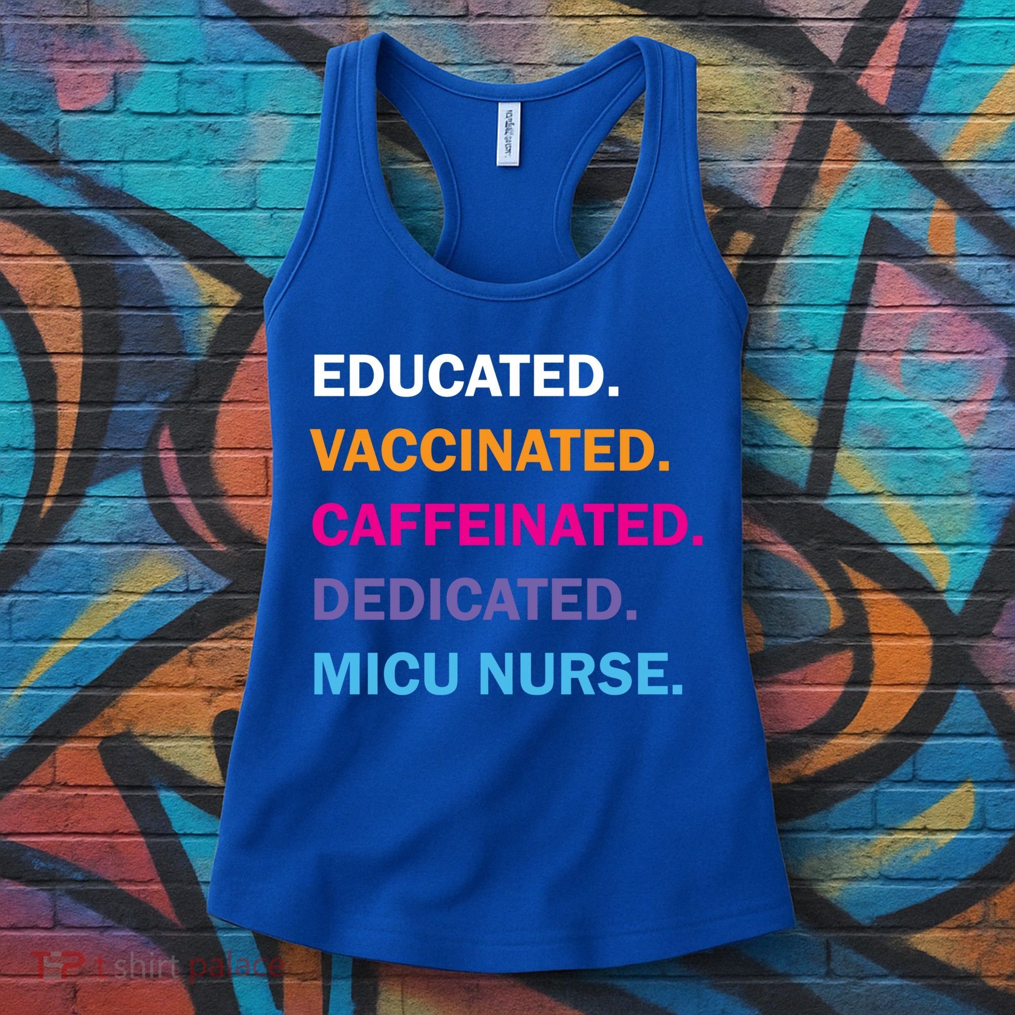 Educated Vaccinated Caffeinated Dedicated Micu Icu Nurse Rn Gift Women's Tank Top