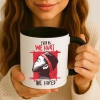 Even As We Hurt We Hoped Coffee Mug thumb 3