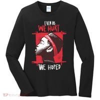 Even As We Hurt We Hoped Women's Long Sleeve Shirt thumb 0