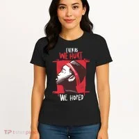 Even As We Hurt We Hoped Women's T-Shirt thumb 4