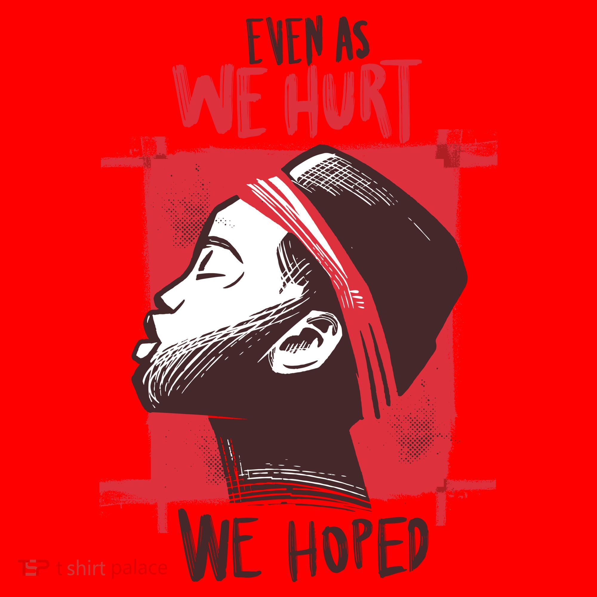 Even As We Hurt We Hoped Santa Hat