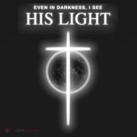 Even In The Darkness I See His Light Jesus Christian  Hoodie thumb 7