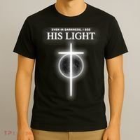 Even In The Darkness I See His Light Jesus Christian  T-Shirt thumb 3