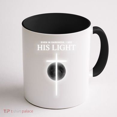 Even In The Darkness I See His Light Jesus Christian  Coffee Mug back
