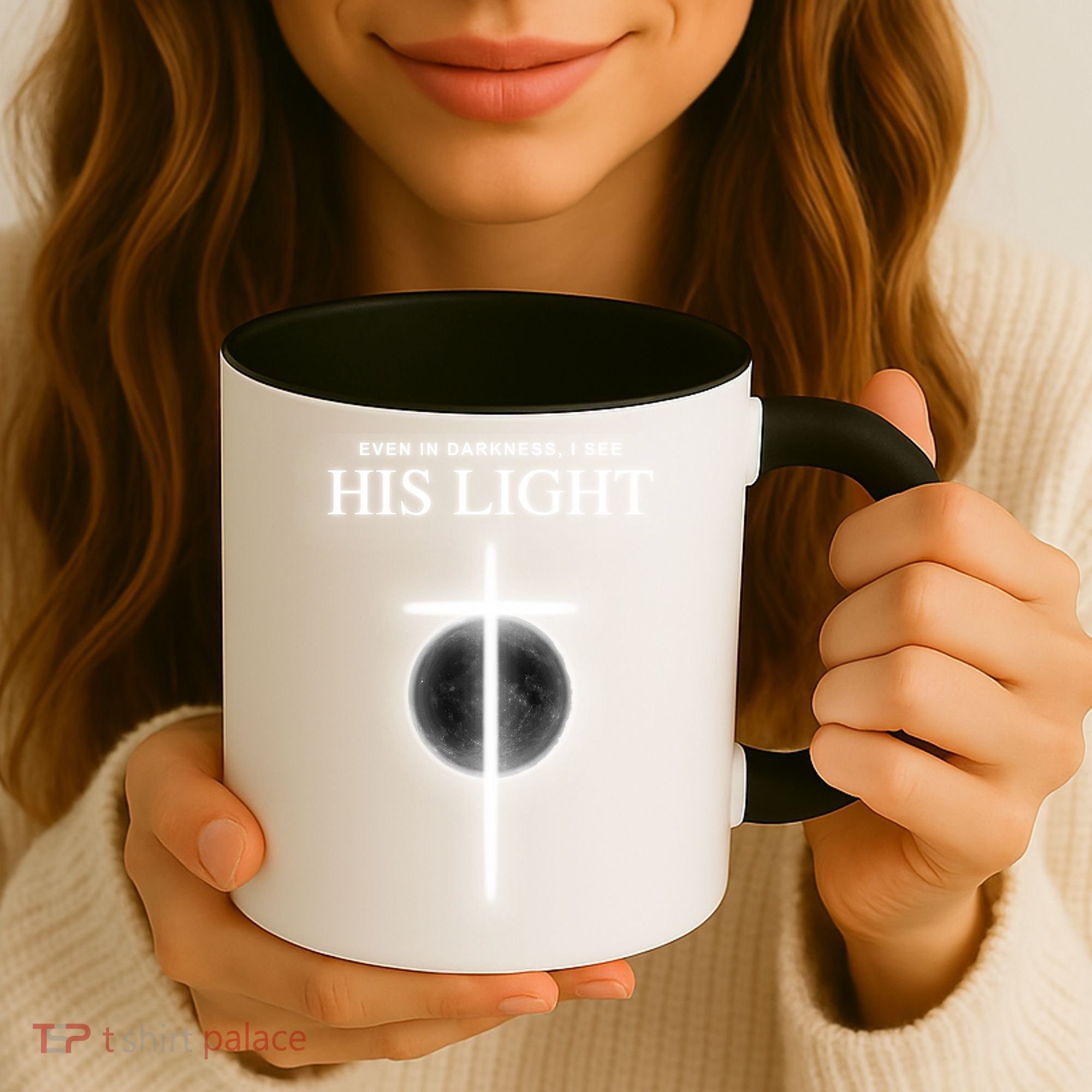 Even In The Darkness I See His Light Jesus Christian  Coffee Mug