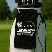 Even Jesus Had A Fish Story Golf Towel thumb 2