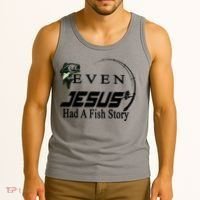 Even Jesus Had A Fish Story Tank Top thumb 3
