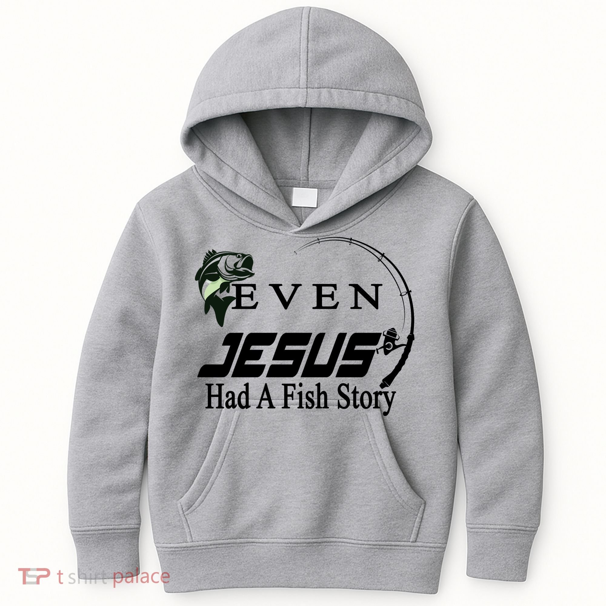Even Jesus Had A Fish Story Kids Hoodie