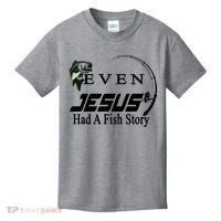 Even Jesus Had A Fish Story Kids T-Shirt thumb 0